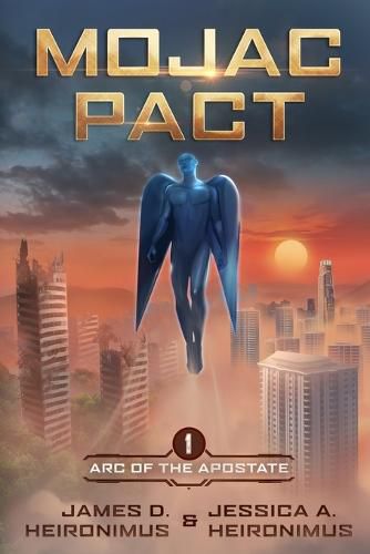 Cover image for Mojac Pact: Arc of the Apostate Book 1