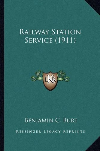 Cover image for Railway Station Service (1911) Railway Station Service (1911)