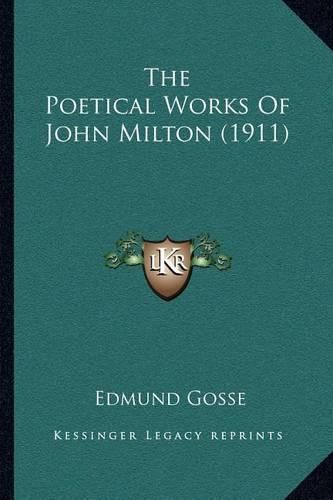 Cover image for The Poetical Works of John Milton (1911)