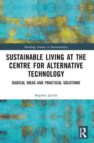 Cover image for Sustainable Living at the Centre for Alternative Technology