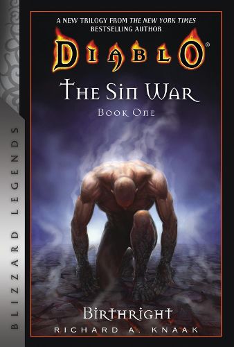 Diablo: The Sin War Book One: Birthright: Blizzard Legends