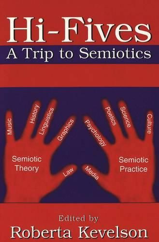 Cover image for Hi-Fives: A Trip to Semiotics