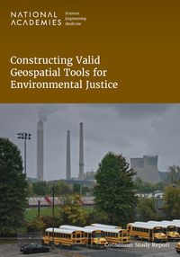 Cover image for Constructing Valid Geospatial Tools for Environmental Justice