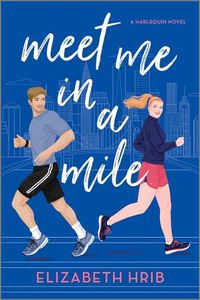 Cover image for Meet Me in a Mile