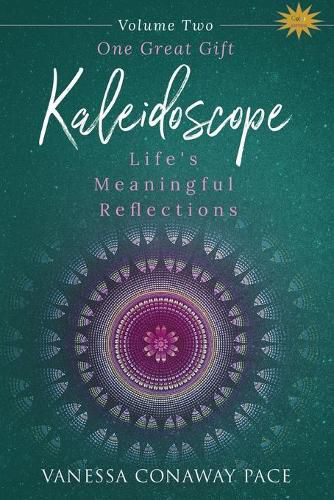 One Great Gift: Life's Meaningful Reflections