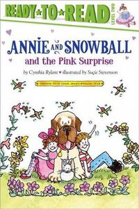 Cover image for #4: Annie and Snowball and the Pink Surprise: Annie and Snowball