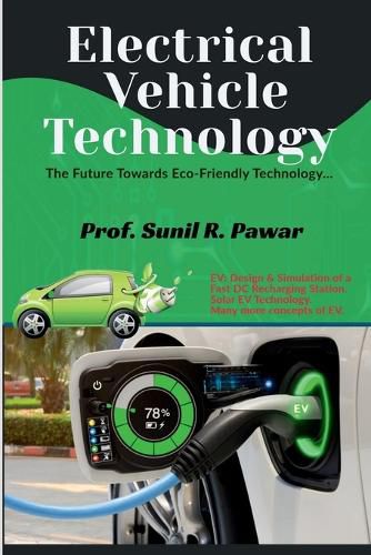 Cover image for Electrical Vehicle Technology.