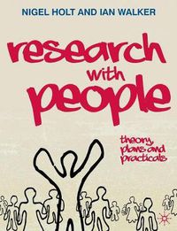 Cover image for Research with People: Theory, Plans and Practicals