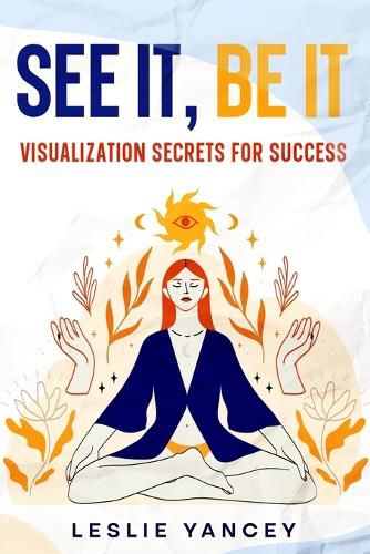 Cover image for See It, Be It