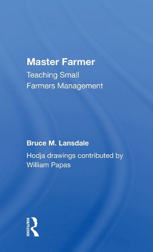 Master Farmer: Teaching Small Farmers Management