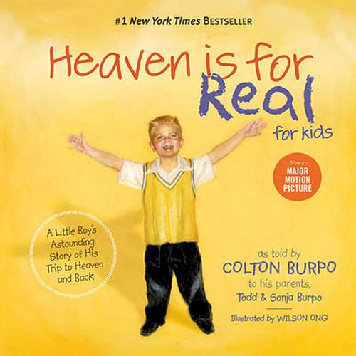 Cover image for Heaven is for Real for Kids: A Little Boy's Astounding Story of His Trip to Heaven and Back