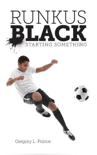 Cover image for Runkus Black: Starting Something