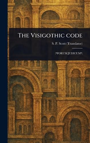 Cover image for The Visigothic Code