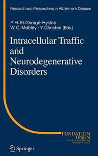 Cover image for Intracellular Traffic and Neurodegenerative Disorders