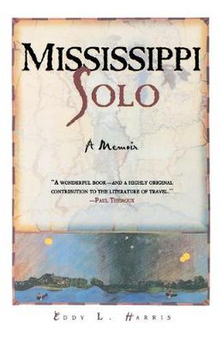 Cover image for Mississippi Solo: a River Quest