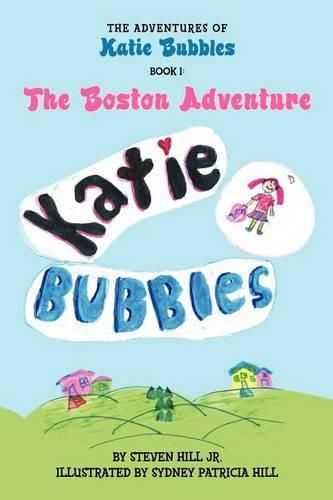 Cover image for The Adventures of Katie Bubbles