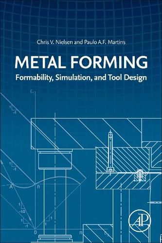 Cover image for Metal Forming: Formability, Simulation, and Tool Design