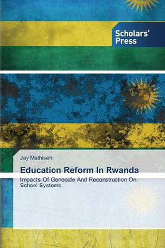 Cover image for Education Reform In Rwanda