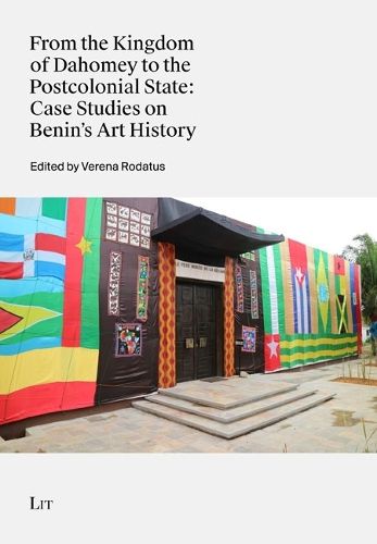 Cover image for From the Kingdom of Dahomey to the Postcolonial State