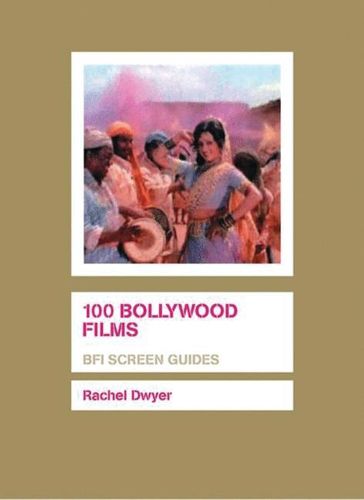 Cover image for 100 Bollywood Films