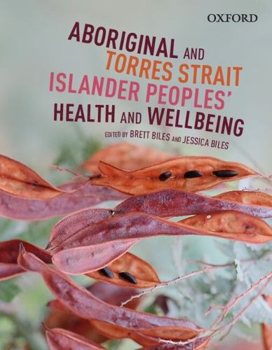 Cover image for Aboriginal and Torres Strait Islander: Peoples' Health & Wellbeing