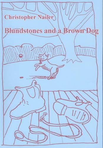 Cover image for Blundstones and a Brown Dog