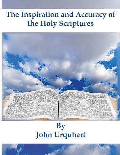 Cover image for The Inspiration and Accuracy of the Holy Scriptures
