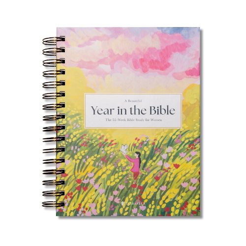 Cover image for A Beautiful Year in the Bible: The 52-Week Bible Study for Women (SB)