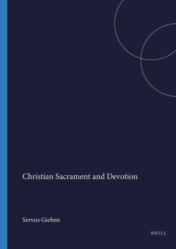 Cover image for Christian Sacrament and Devotion