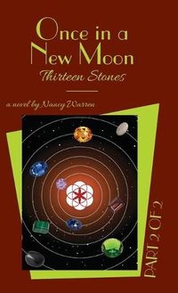 Cover image for Thirteen Stones: Once in a New Moon, Part Two