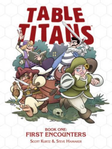 Table Titans Volume 1: First Encounters