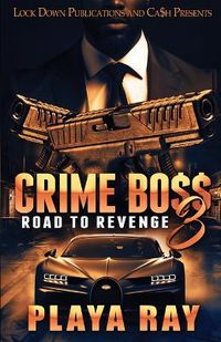 Cover image for Crime Boss 3