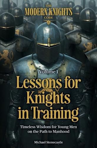 Cover image for Lessons for Knights in Training