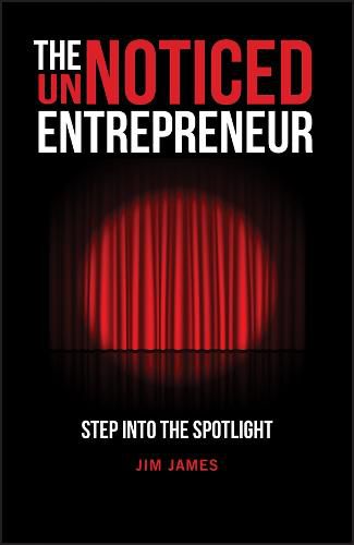 Cover image for The UnNoticed Entrepreneur, Book 1