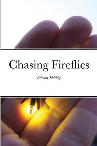 Cover image for Chasing Fireflies
