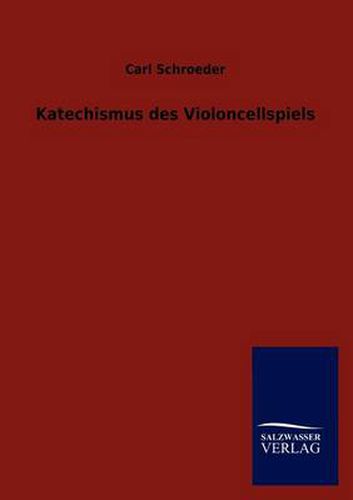 Cover image for Katechismus des Violoncellspiels