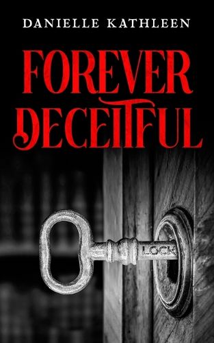 Cover image for Forever Deceitful