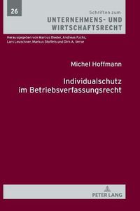 Cover image for Individualschutz Im Betriebsverfassungsrecht