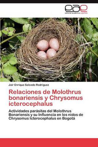 Relaciones de Molothrus Bonariensis y Chrysomus Icterocephalus