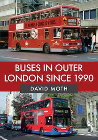 Cover image for Buses in Outer London Since 1990