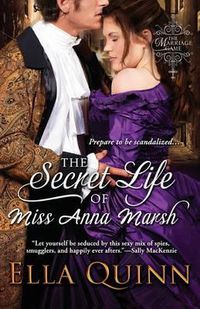 Cover image for The Secret Life of Miss Anna Marsh