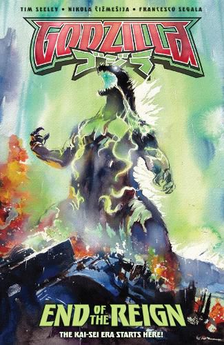 Cover image for Godzilla [Kai-Sei Era]: End of the Reign