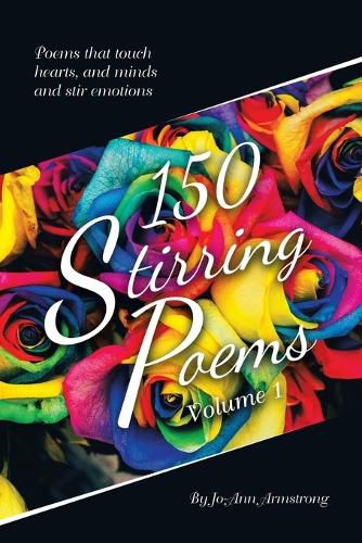 Cover image for 150 Stirring Poems Volume 1