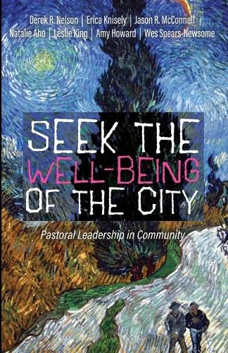 Cover image for Seek the Well-Being of the City