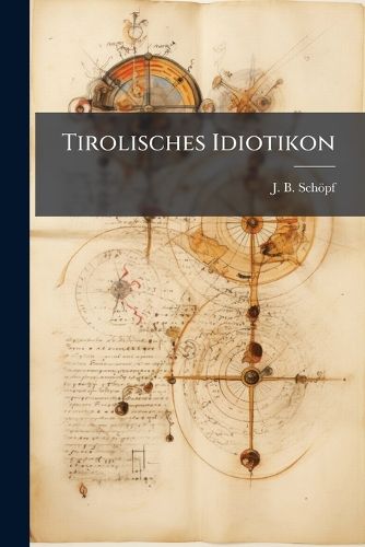 Cover image for Tirolisches Idiotikon