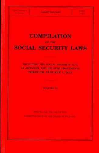 Cover image for Compilation of the Social Security Laws Including the Social Security Act: January 2013