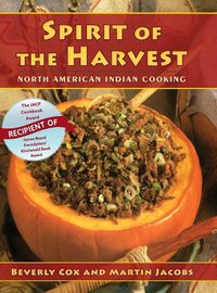 Cover image for Spirit of the Harvest: North American Indian Cooking