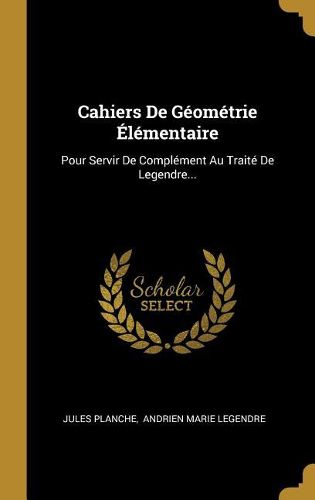Cover image for Cahiers De Geometrie Elementaire