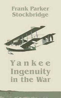 Cover image for Yankee Ingenuity in the War