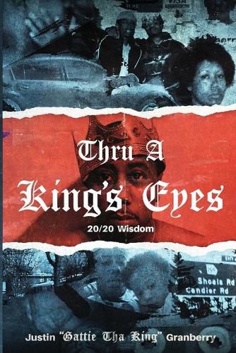 Cover image for Thru A King's Eyes